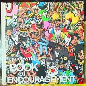 Juice Wrlds Book Of Encouragement